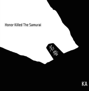 Album Review: Honor Killed the Samurai