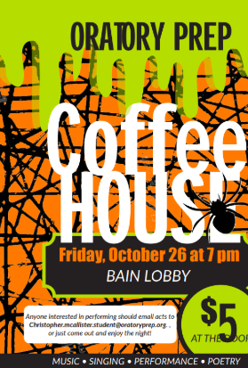 Poster promoting the Oratory Prep Coffee House event